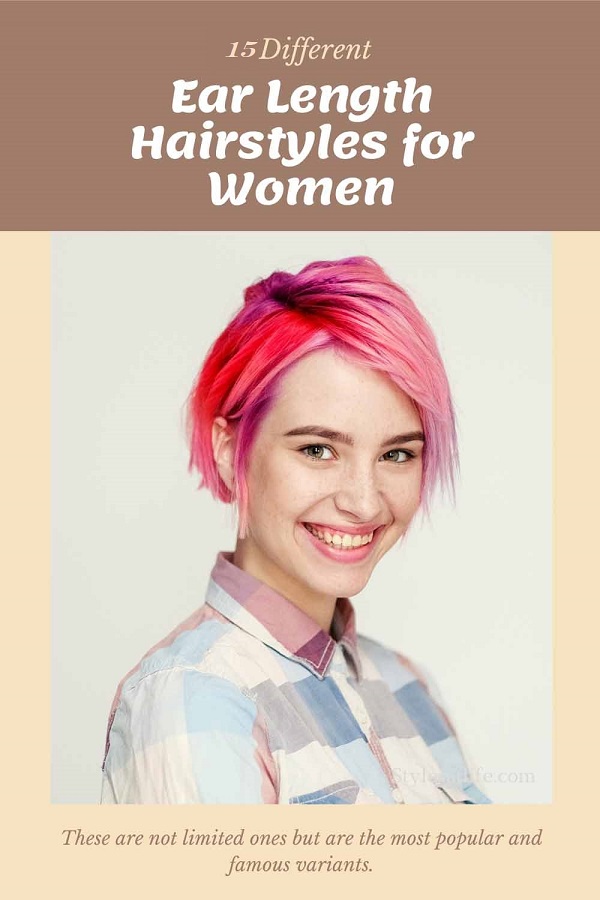 Best Ear Length Hairstyles For Women