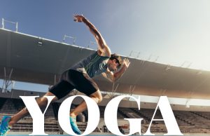Yoga For Runners: A quick guide to better performance and recovery