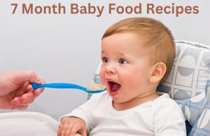 9 Easy and Homemade 7 Month Baby Food Recipes