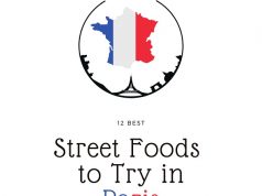 12 Best Street Foods to Try in Paris as a Wanderlust